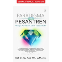 Image of Paradigma Baru Pesantren Menuju Pendidikan Islam Transformatif