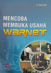 Image of Mencoba Membuka Usaha Warnet
