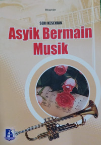 Image of Asyik Bermain Musik