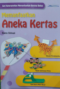 Image of Memanfaatkan Aneka Kertas