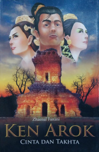 Image of Ken Arok: Cinta dan Takhta