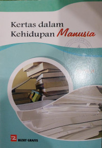 Image of Kertas dalam Kehidupan Manusia