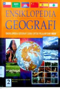 Image of Ensiklopedia Geografi Jilid 2: Karibia dan Amerika Selatan - Eropa