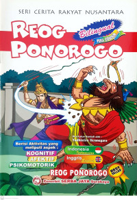 Image of Seri Cerita Rakyat Nusantara: Reog Ponorogo