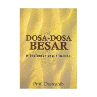 Image of Dosa-dosa Besar : Meruntuhkan Amal Kebajikan