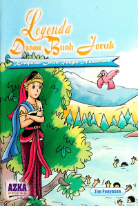 Image of Legenda Danau Buah Jeruk Kumpulan Cerita Rakyat Nusantara