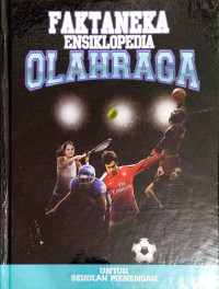 Image of Faktaneka Ensiklopedia Olahraga Untuk Sekolah Menengah Jilid 10