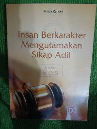 Image of Insan Berkarakter Mengutamakan Sikap Adil
