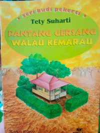 Image of Pantang Gersang Walau Kemarau