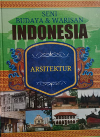Image of Seni Budaya dan Warisan Indonesia: Arsitektur