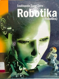 Image of Ensiklopedia Super Sains: Robotika (Robotics)