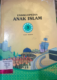 Image of Ensiklopedia Anak Islam Jilid 3 : Islam Munafik