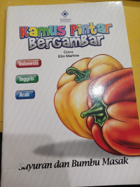 Image of Kamus Pintar Bergambar : Sayuran dan Bumbu Masak