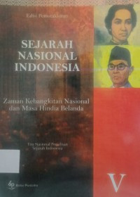 Image of Sejarah Nasional Indonesia Jilid V : Zaman Kebangkitan Nasional dan Masa Hindia Belanda