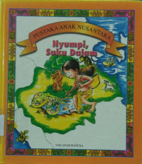 Image of Pustaka Anak Nusantara: Nyumpi Suku Dalam