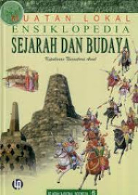 Image of Muatan Lokal Ensiklopedia Sejarah dan Budaya 6: Kepulauan Nusantara Awal