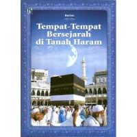 Image of Tempat-Tempat Bersejarah di Tanah Haram