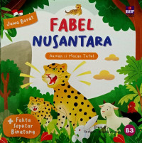 Image of Fabel Nusantara: Jawa Barat - Auman si Macan Tutul
