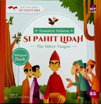 Image of Seri Cerita Rakyat Nusantara Sumatera Selatan: Si Pahit Lidah