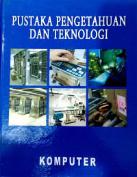Image of Pustaka Pengetahuan dan Teknologi: Komputer