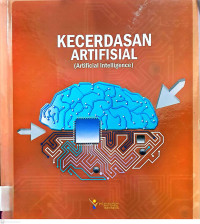 Image of Seri Informasi Komputer dan Teknologi (ICT) : Kecerdasan Artifisial (Artificial Intelligence)
