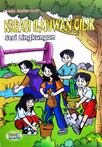 Image of Kreasi Ilmuwan Cilik: Seri Lingkungan