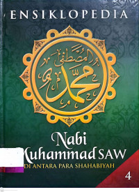 Image of Ensiklopedia Nabi Muhammad SAW di Antara Para Shahabiyah: Volume 4