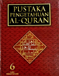 Image of Pustaka Pengetahuan Al-Quran: 6 Ilmu Pengetahuan