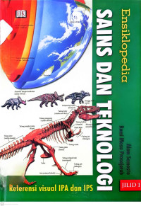 Image of Ensiklopedia Sains dan Teknologi Referensi Visual IPA dan IPS: Alam Semesta, Bumi Masa Prasejarah - Jilid 1
