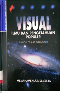 Image of Visual Ilmu dan Pengetahuan Populer: Memahami Alam Semesta