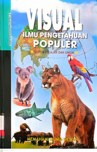 Image of Visual Ilmu dan Pengetahuan Populer: Memahami Dunia Hewan