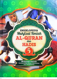 Image of Ensiklopedia Mukjijzat Ilmiah Al-Qur'an dan Hadis: Volume 3