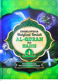 Image of Ensiklopedia Mukjijzat Ilmiah Al-Qur'an dan Hadis: Volume 4