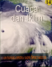 Image of Cuaca dan Iklim (14): Ensiklopedia Sains Spektakuler