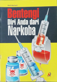 Image of Bentengi Diri Anda dari Narkoba