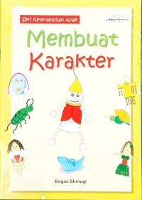 Image of Membuat Karakter: Seri Keterampilan Anak