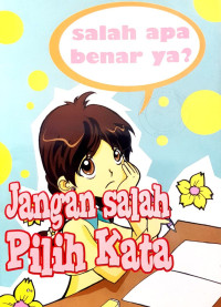 Image of Jangan Salah Pilih Kata