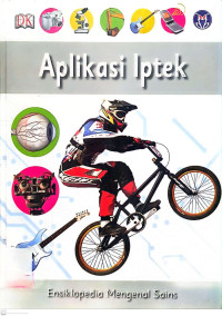 Image of Ensiklopedia Mengenal Sains Volume 7: Aplikasi  IPTEK