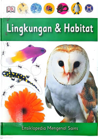 Image of Ensiklopedia Mengenal Sains Volume 2: Lingkungan & Habitat