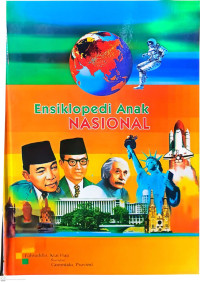 Image of Ensiklopedia Anak Nasional Jilid 7: Fahruddin, Kiai Haji sampai Gorontalo, Provinsi