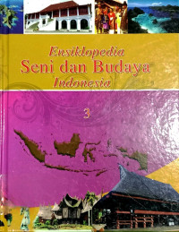 Image of Ensiklopedia Seni dan Budaya Indonesia: Volume 3