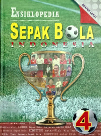 Image of Muatan Lokal Ensiklopedia Sepak Bola Indonesia: Jilid 4