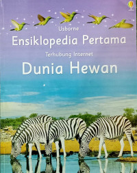 Image of Usborne Ensiklopedia Pertama Terhubung Internet Dunia Hewan