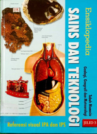 Image of Ensiklopedia Sains dan Teknologi Referensi Visual IPA dan IPS: Tubuh Manusia, Geologi, Geografi, dan Meteorologi : Jilid 3