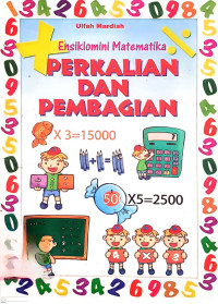 Image of Ensiklomini Matematika: Perkalian dan Pembagian