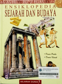 Image of Ensiklopedia Sejarah dan Budaya 1: Dunia Purba - Dunia Klasik