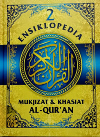 Image of Ensiklopedia Mukjizat & Khasiat Al-Qur'an: Volume 2