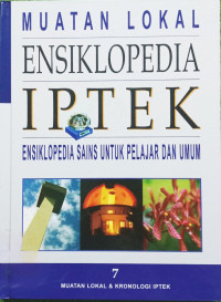 Image of Muatan Lokal Ensiklopedia IPTEK: Ensiklopedia Sains untuk Pelajar dan Umum - Volume 7