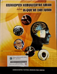 Image of Ensiklopedi Kemukjizatan Ilmiah dalam Al-Qur'an dan Sunah: 2 Kemukjizatan tentang Manusia dan Ibadah