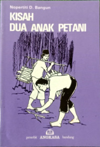 Image of Kisah Dua Anak Petani